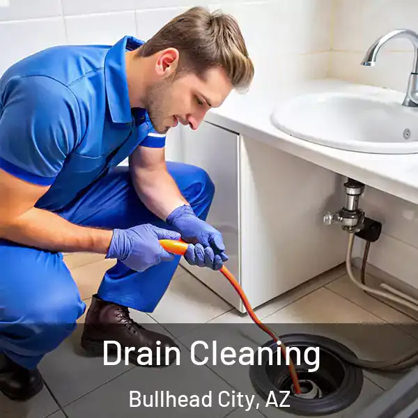  Drain Cleaning Bullhead City, AZ